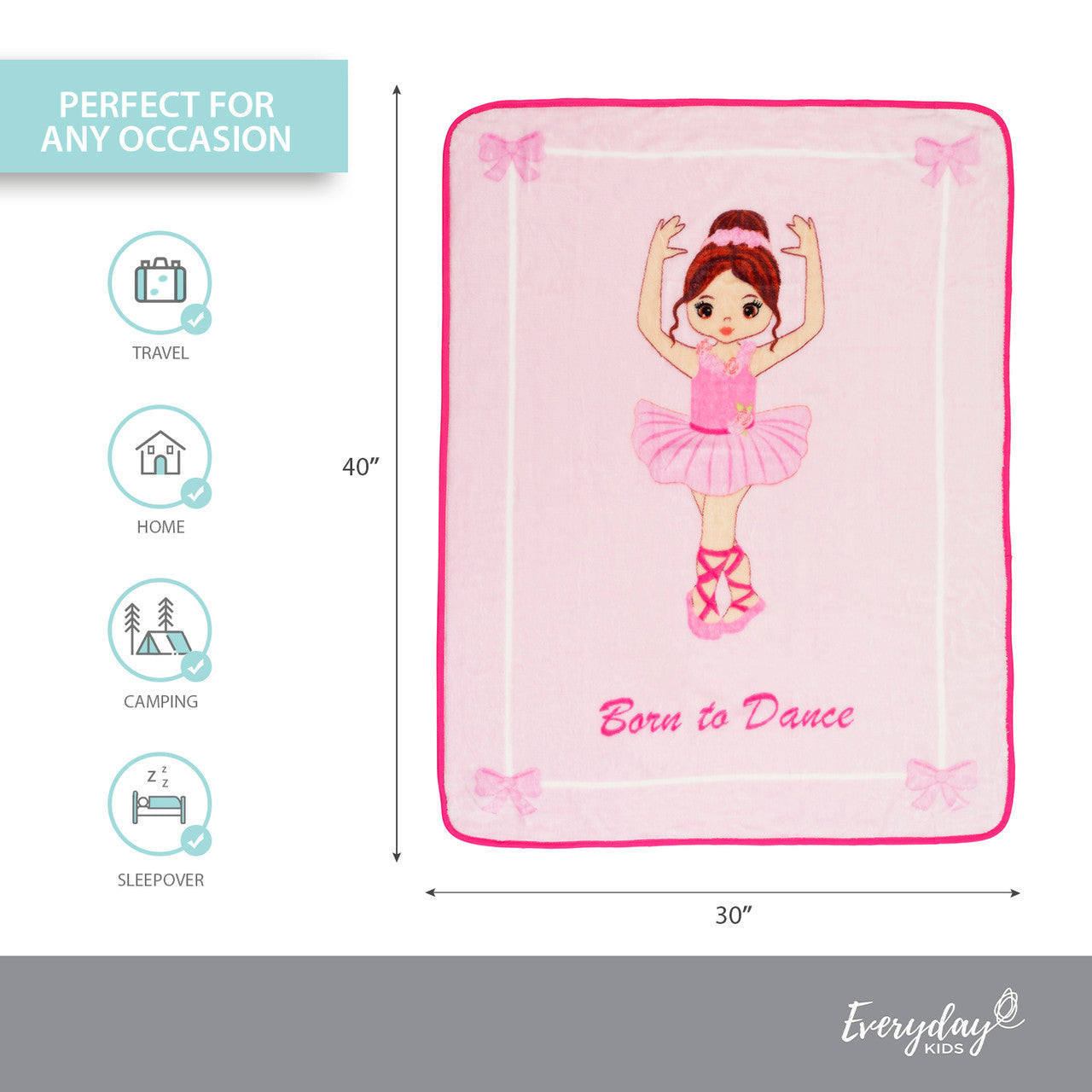 EVERYDAY KIDS Toddler Throw Blanket - Ballerina Born to Dance